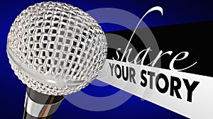 Share Your Story Microphone Speaker Tell Perspective