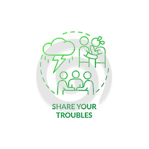 Share your troubles green gradient concept icon