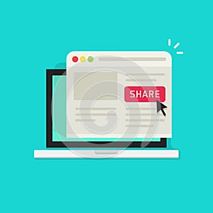 Sharing website page via share button on browser window in laptop computer screen vector illustration flat cartoon