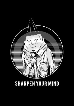 Sharpen your mind creative illustration