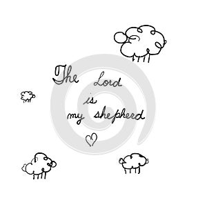 Sheep on the field. Hand lettering Psalm 23 The Lord is my shepherd. Biblical background. Vector illustration