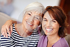 Shes always been my role model. Portrait of a mother and daughter at home.