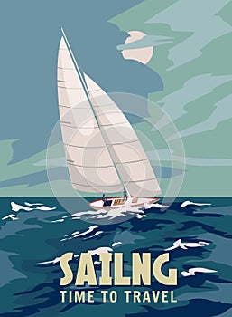 Ship Sailboat during a storm poster retro, sailing ship on the ocean, sea, stormy sky, sea waves. Vector illustration