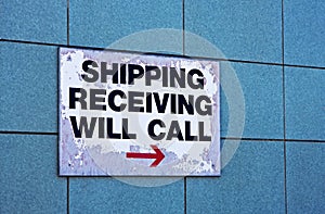 Shipping and receiving sign