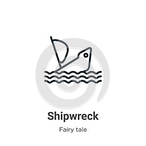 Shipwreck outline vector icon. Thin line black shipwreck icon, flat vector simple element illustration from editable fairy tale