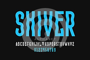 Shiver style font