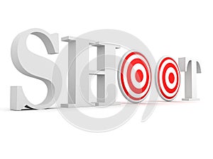 Shoot target text concept on white