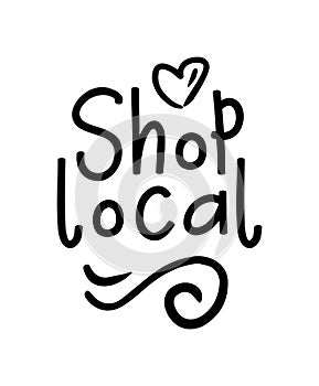 SHOP LOCAL hand drawn text and doodles badges, logo, icons.