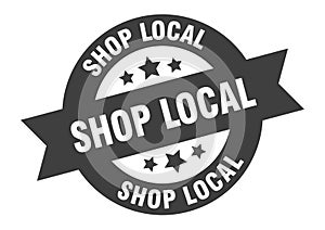 shop local sign. round ribbon sticker. isolated tag