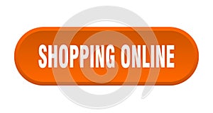 shopping online button. rounded sign on white background