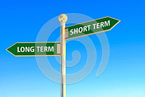 Short term or long term