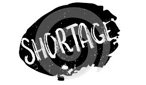 Shortage rubber stamp