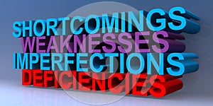 Shortcomings weaknesses imperfections deficiencies on blue