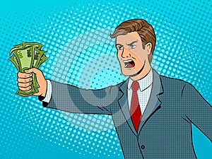 Shouting man and money pop art vector illustration