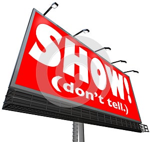 Show Don't Tell Words Billboard Writing Advice Storytelling Tip