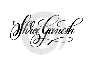 Shree ganesh hand lettering inscription