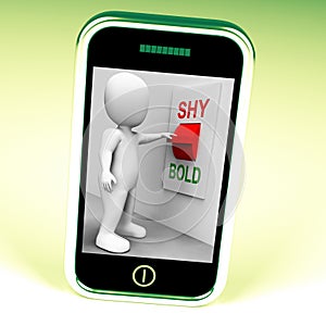 Shy Bold Switch Means Choose Fear Or Courage photo