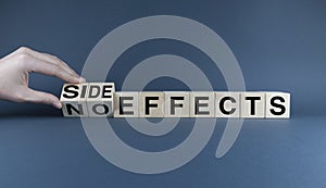 Side effects or No effects. The cubes form the words Side effects or No effects