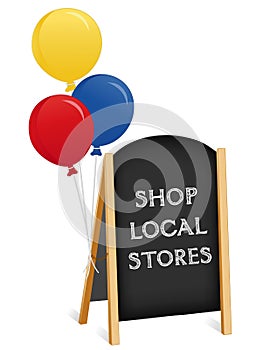 Sign, Chalk board Folding Sidewalk Easel, Balloons, Shop Local Stores photo