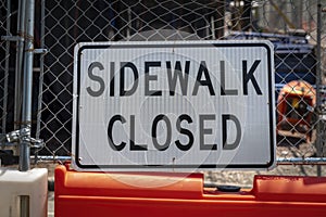Sidewalk Closed on a Construction