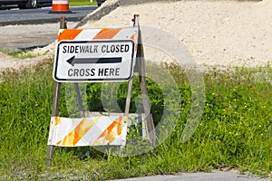 Sidewalk Closed Sign due to Road Construction