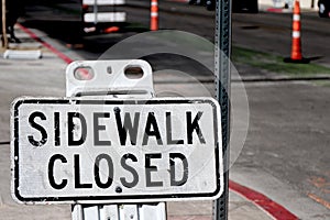 Sidewalk closed sign