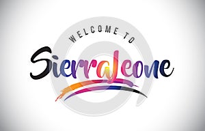 SierraLeone Welcome To Message in Purple Vibrant Modern Colors.
