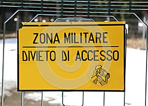 Sign ban outside the military area with the italian text MILITAR photo