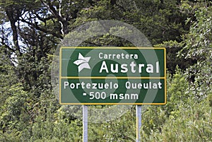 Street Sign Carretera Austral near Portezuelo in Chile