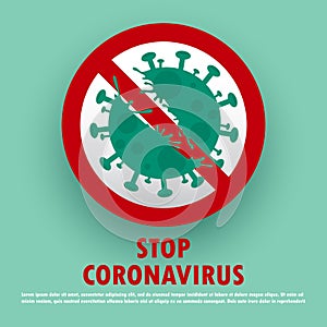 Sign caution Stop coronavirus 2019-nCoV or covid-19. Coronavirus quarantine. Coronavirus danger and public health risk disease