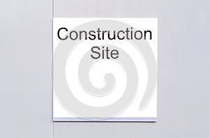 Sign 'Construction Site'