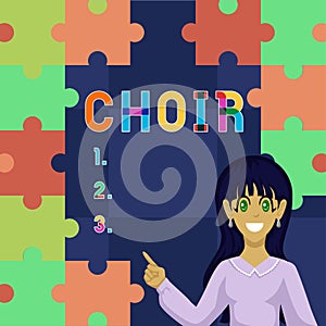 Sign displaying Choir. Business idea a group organized to perform ensemble singing