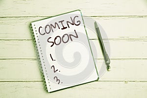 Sign displaying Coming Soon. Concept meaning an event that is bound to happen in the future or about to come Keyboard