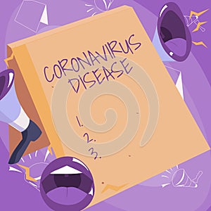 Sign displaying Coronavirus Disease. Business overview defined as illness caused by a novel virus SARSCoV2 Lips photo