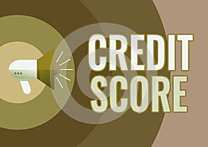 Sign displaying Credit Score. Business showcase Represent the creditworthiness of an individual Lenders rating