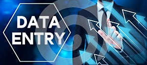 Sign displaying Data Entry. Business approach process of inputting data or information into the computer