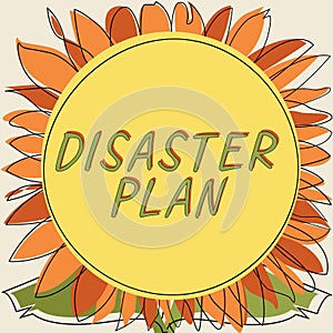 Sign displaying Disaster Plan. Business approach Respond to Emergency Preparedness Survival and First Aid Kit Frame With