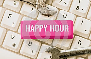 Sign displaying Happy Hour. Business overview Spending time for activities that makes you relax for a while