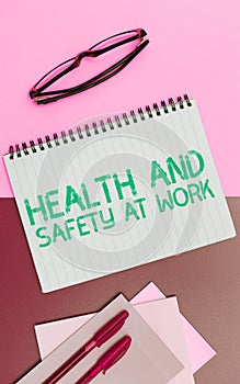 Sign displaying Health And Safety At Work. Word Written on Secure procedures prevent accidents avoid danger