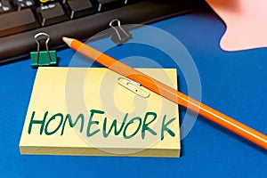Sign displaying Homework. Business showcase schoolwork assigned to be done outside the classroom or at home Multiple