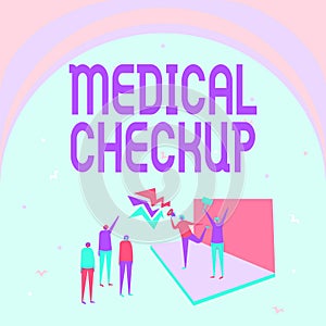 Sign displaying Medical Check Up. Business concept Thorough physical examination to test state of health Illustration Of