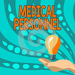 Sign displaying Medical Personnel. Concept meaning trusted healthcare service provider allowed to treat illness Lady