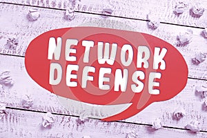 Sign displaying Network Defense. Business concept easures to protect and defend information from disruption