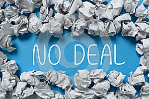 Sign displaying No Deal. Business concept a negative result on agreement or an arrangement like in business