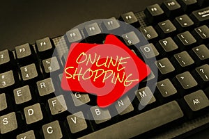 Sign displaying Online Shopping. Business showcase ecommerce which let the consumer buy goods using the Internet Writing