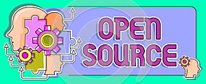 Sign displaying Open Source. Business overview denoting software which original source code freely available Hands