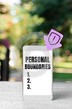 Sign displaying Personal Boundaries. Business idea something that indicates limit or extent in interaction with