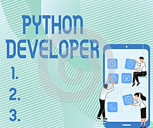 Sign displaying Python Developer. Conceptual photo responsible for writing serverside web application logic Three