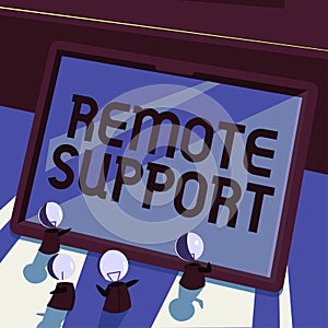Sign displaying Remote Support. Conceptual photo help end-users to solve computer problems and issues remotely