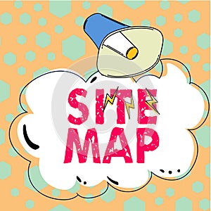 Sign displaying Site Map. Internet Concept designed to help both users and search engines navigate the site